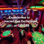 Experience the excitement of GG 88 with vibrant casino gaming activities like poker and slots.